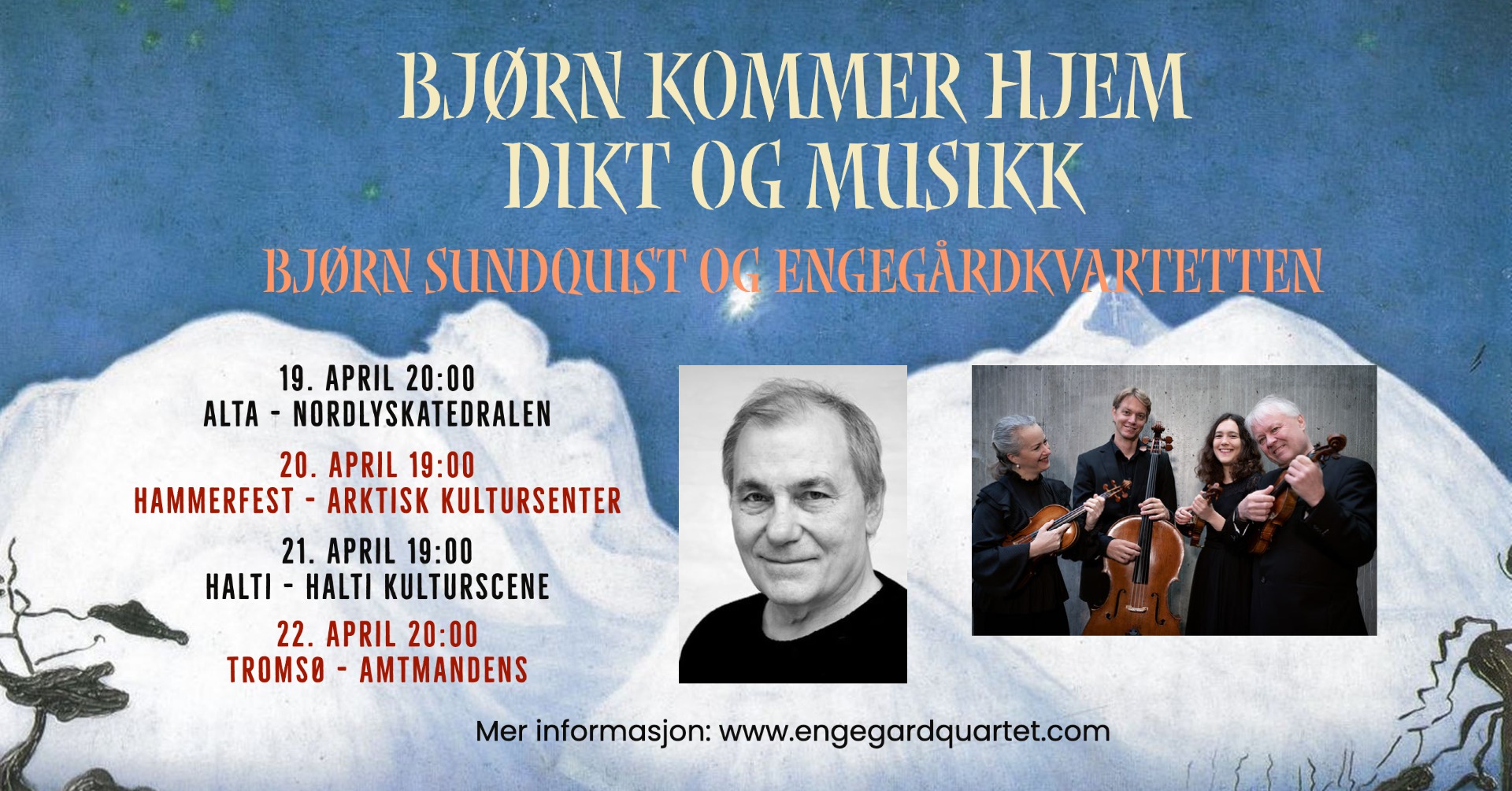 Bjørn Sundquist og Engegård Quartet